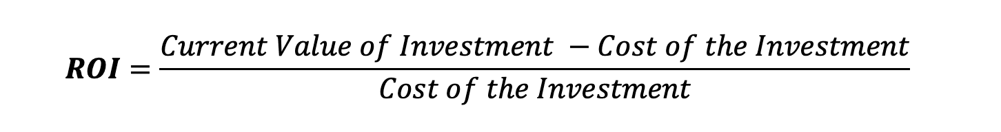 Return on Investment (ROI) Traditional Equation